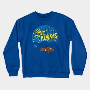 Love Always Crewneck Sweatshirt